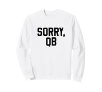 Sorry, QB Funny Minimalist Retro Offensive Line Sarcastic Sudadera