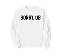 Sorry, QB Funny Minimalist Retro Offensive Line Sarcastic Sudadera