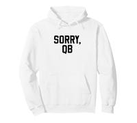 Sorry, QB Funny Minimalist Retro Offensive Line Sarcastic Sudadera con Capucha