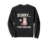 Sorry That Was Me Funny Cat Pedo Broma Humor Sudadera