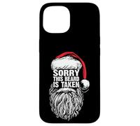 Sorry This Beard Is Taken Cool Christmas Santa Claus Graphic Carcasa para iPhone 15