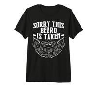 Sorry This Beard Is Taken for Valentines Day Camiseta Premium