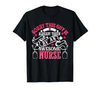 Sorry This Guy Is Already Taken by An Awesome Nurse Camiseta gráfica económica