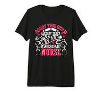 Sorry This Guy Is Already Taken by An Awesome Nurse Camiseta Premium
