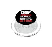 Sorry This Person Is Temporarily out of Service Due Repair PopSockets PopGrip para MagSafe