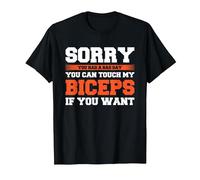 Sorry You Had A Bad Day You Can Touch My Biceps If You Want Camiseta, Hombre, Negro, 5XL