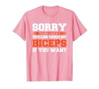 Sorry You Had A Bad Day You Can Touch My Biceps If You Want Camiseta, Hombre, Rosado, S