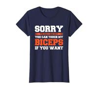 Sorry You Had A Bad Day You Can Touch My Biceps If You Want Camiseta, Mujer, Azul Marino, L