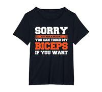 Sorry You Had A Bad Day You Can Touch My Biceps If You Want Camiseta, Mujer Tallas Grandes, Negro, 6XL Grande