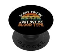 Sorry You're Just Not My Blood Type Halloween Nurse |-- PopSockets PopGrip Adhesivo