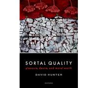 Sortal Quality: Pleasure, Desire, and Moral Worth