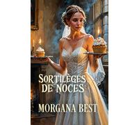 Sortilèges de noces: Une série cosy mystery et paranormale (La sorcière du foyer)