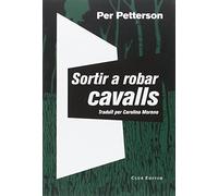 Sortir a robar cavalls: 62 (El Club dels Novel·listes)