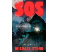 SOS: A Horror Novel