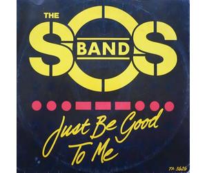 SOS BAND - JUST BE GOOD TO ME VINYL 7"[A3626] 1983