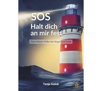 SOS Halt dich an mir fest: Dein kleiner Helfer bei Angst und Panik