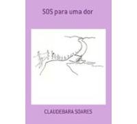 Sos Para Uma Dor (ebook)