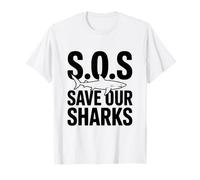 SOS Save Our Sharks Conciencia sobre la conservación Marina Camiseta