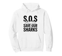 SOS Save Our Sharks Conciencia sobre la conservación Marina Sudadera con Capucha