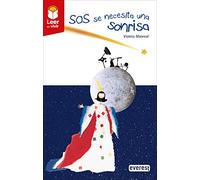 SOS se necesita una sonrisa: Rústica: 0 (Leer es vivir)