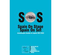 SOS SPAIN ON STAGE DRAMATURGIAS VISUALES ESPAÑA 2021 2022 | Aa. Vv.