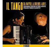 Soscia Giuliana & Jo - Il Tango Di Napoli a Buenos Aires