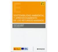 Sostenibilidad ambiental y aprovechamiento de los recursos marinos