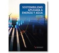 Sostenibilidad Aplicada A Energía Y Agua