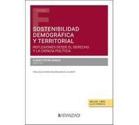 Sostenibilidad demográfica y territorial. Actualidad y retos de futuro (Estudios)