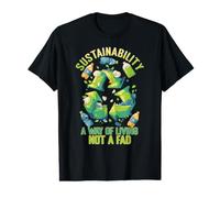 Sostenibilidad Una Forma de Vivir, no una Moda para la acción climática Camiseta gráfica económica