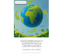 Sostenibilidad y supervivencia exportadora: Geografía y valor añadido (Valor añadido territorial)