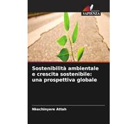 Sostenibilità ambientale e crescita sostenibile: una prospettiva globale