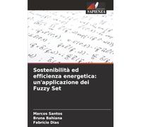 Sostenibilità ed efficienza energetica: un'applicazione dei Fuzzy Set