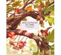 Sota les fulles del bosc
