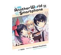 Soto - In Another World with My Smartphone, Vol. 11 (manga) (IN ANOTHER WORLD WITH MY SMARTPHONE GN)