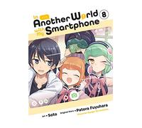 Soto - In Another World with My Smartphone, Vol. 8 (manga)