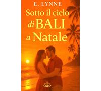 Sotto il cielo di Bali a Natale