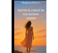 Sotto il cielo di un nuovo inizio: Quando trovare se stessi diventa il più grande dei nuovi inizi.