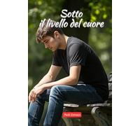 Sotto il livello del cuore