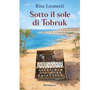 Sotto il sole di Tobruk