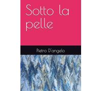 Sotto la pelle