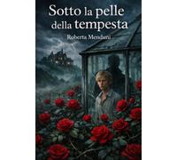 Sotto la pelle della tempesta