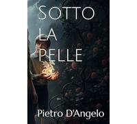 Sotto la pelle (Oltre lo sguardo)