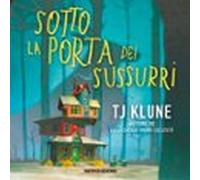 Sotto La Porta Dei Sussurri (audiolibro)