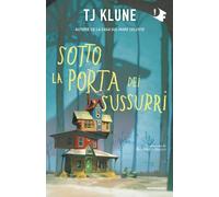Sotto la porta dei sussurri (Oscar fantastica paperback)