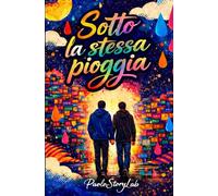Sotto la stessa Pioggia