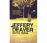 Sotto terra (BUR Narrativa)