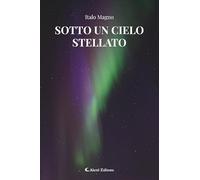 Sotto un cielo stellato (Gli emersi)