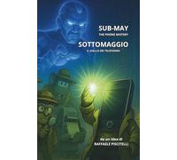 SOTTOMAGGIO, IL GIALLO DEI TELEFONINI: SUB-MAY, THE PHONE MYSTERY (ACTION CHILDREN)