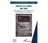 SOUCI ET SOIN DE SOI: Liens et frontières entre histoire de vie, psychothérapie et psychanalyse